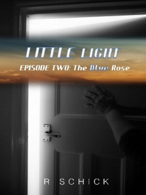 cover image of Little Light Episode Two